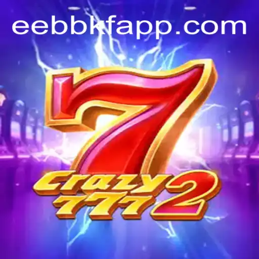 Discover Crazy7772: Brazil's Premier Online Slot on EEBBKF.COM