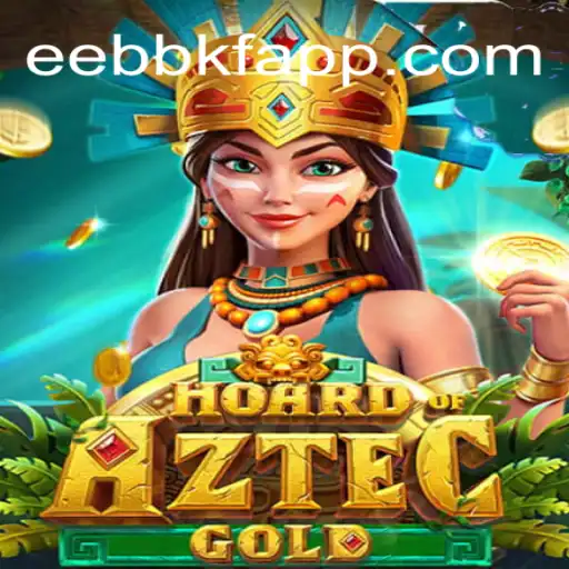 Discover the Excitement of HoardofAztecgold: A Premier Experience on EEBBKF.COM
