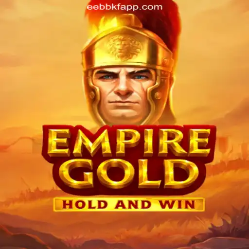 EmpireGold: The Reigning Slot Experience on the EEBBKF.COM Platform